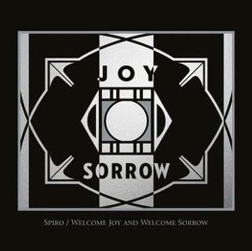 Spiro - Welcome Joy And Welcome Sorrow (CD)