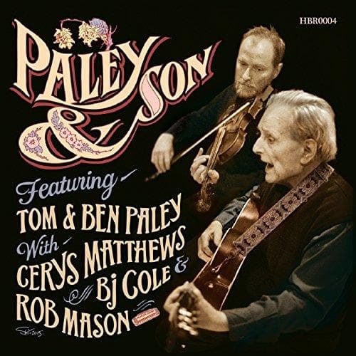 Tom & Ben Paley - Paley & Son (CD)