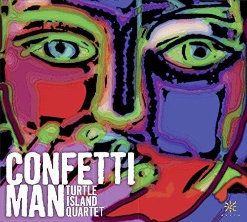 Turtle Island Quartet - Confetti Man