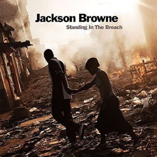 Jackson Browne - Standing In The Breach (2 LP)