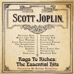 Scott Joplin - Rags To Riches