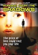 Running From The Shadows