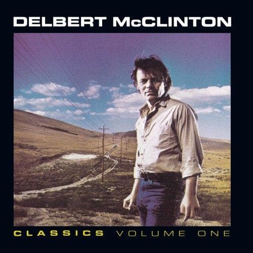 Delbert Mcclinton - The Jealous Kind: Classics Vol. 1