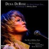 Dena DeRose - We Won't Forget You... An Homage To Shirley Horn (CD)