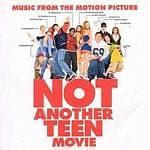 Ost - Not Another Teen Movie