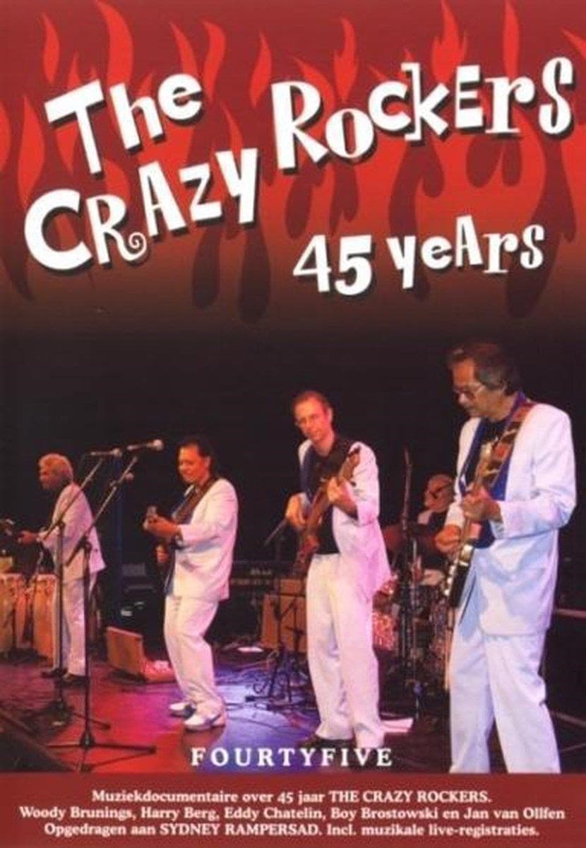 Crazy Rockers - 45 Years (DVD)