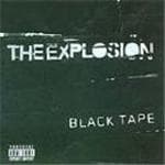 Explosion - Black Tape
