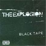 Explosion - Black Tape