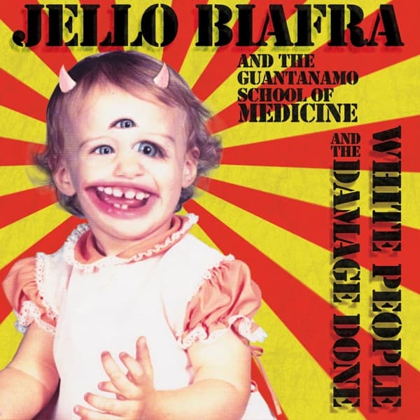Jello Biafra And The Guantanamo School Of Medici - White People And The Damage Done (LP)