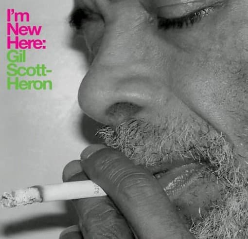 Gil Scott-Heron - I'm New Here