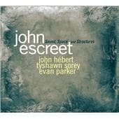 John Escreet - Sound, Space and Structures