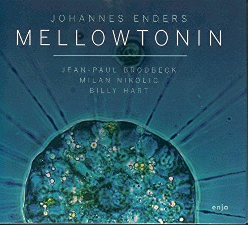 Enders, Johannes - Hart, Billy - Brodbeck, Jean Pa - Mellowtonin (CD)