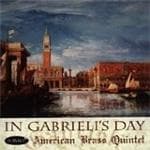 In Gabrieli's Day