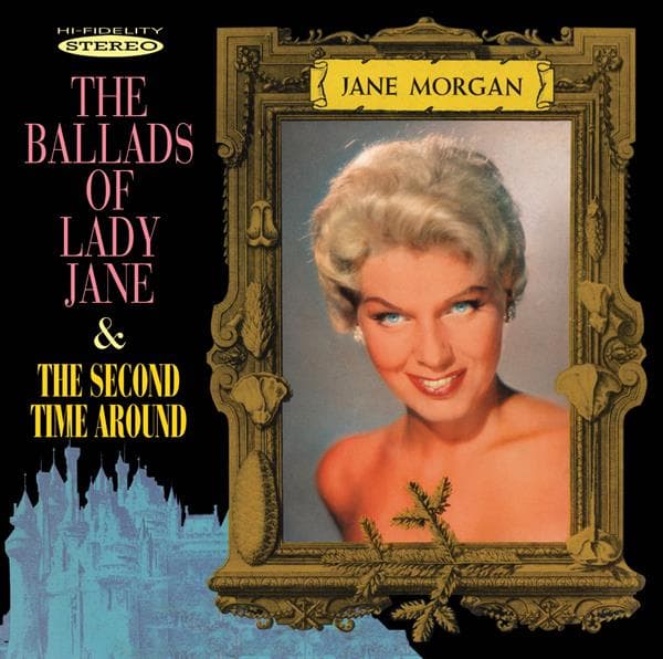 Jane Morgan - The Ballads Of Lady Jane & The Second Time Around (CD)
