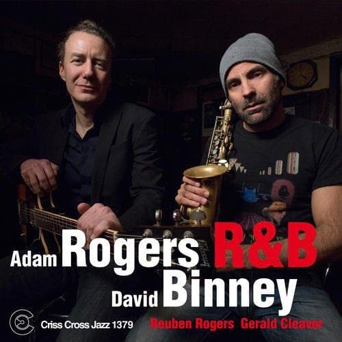Adam Rogers & David Binney - R&B / Rogers & Binney (CD)