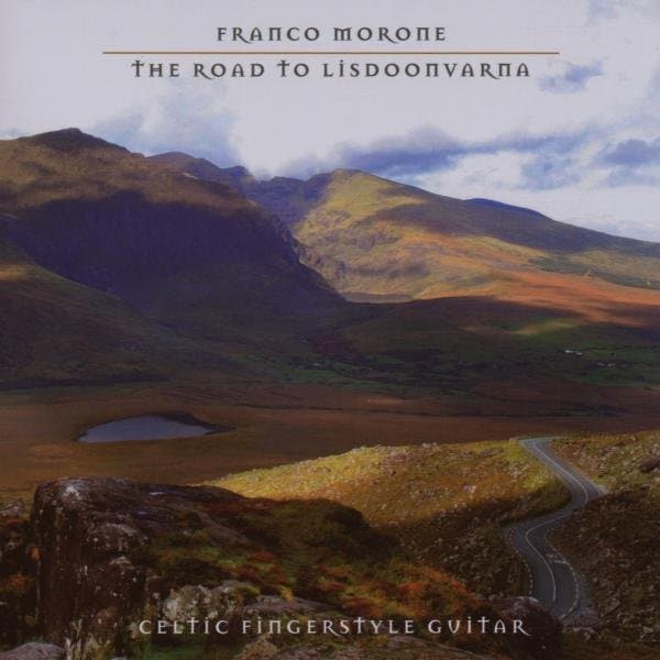 Franco Morone - The Road To Lisdoonvarna - Celtic Fingerstyle Guitar (CD)