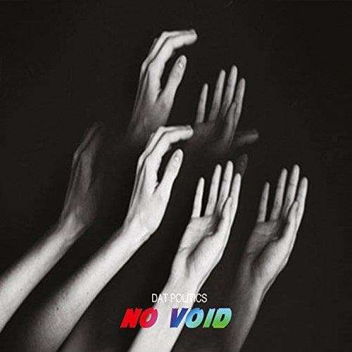 DAT Politics - No Void (CD)