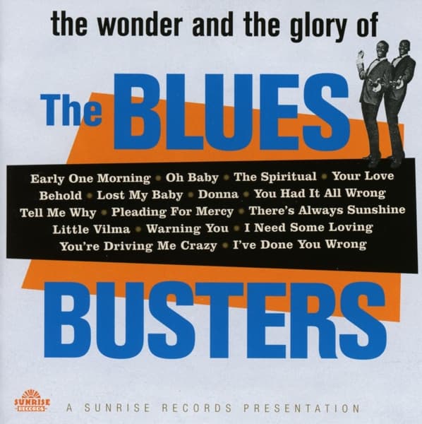 The Blues Busters - The Wonder And The Glory Of The Blues Busters (CD)