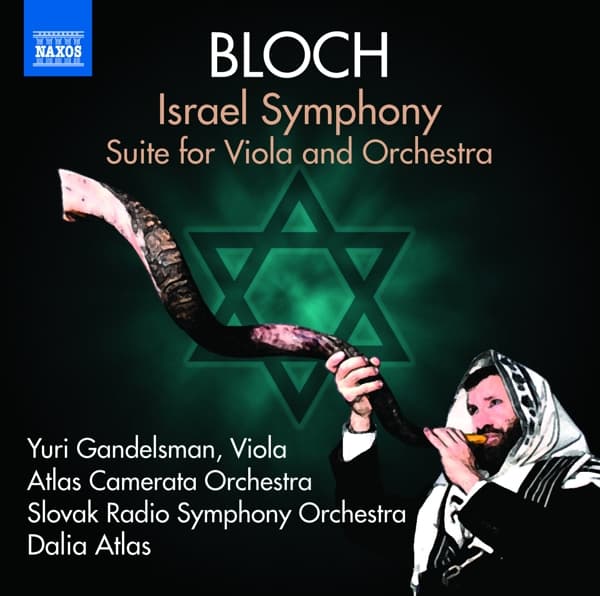 Slovak Radio Symphony Orchestra, Atlas Camerata Orchestra, Dalia Atlas - Bloch: Israel Symphony, Suite For Viola And Orchestra (CD)