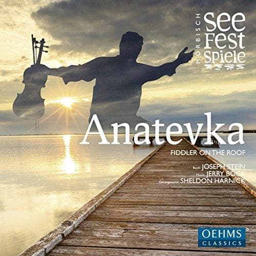 Gerhard Ernst, Dagmar Schellenberger, Bele Kumberger - Anatevka: Fiddler On The Roof (CD)