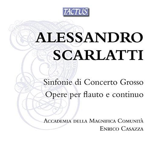 Accademia Della Magnifica Comunità, Enrico Casazza - Scarlatti: Sinfonie Di Concerto Grosso, Opere Per Flauto E Continuo (2 CD)