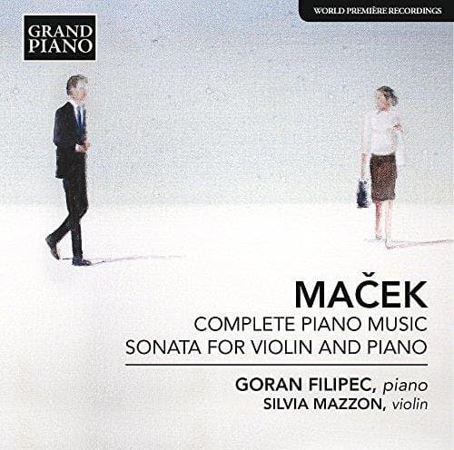 Goran Filipec & Silvia Mazzon - Macek: Complete Piano Music; Sonata For Violin And Piano (CD)