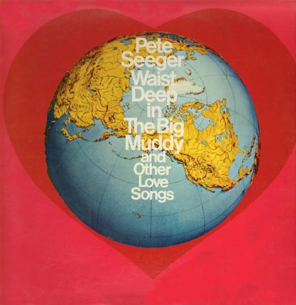 Pete Seeger - Waist Deep In The Big.. (CD)