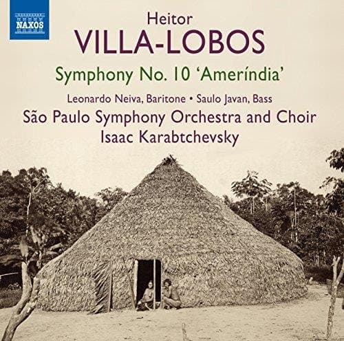 São Paulo Symphony Orchestra And Choir, Isaac Karabtchevsky - Villa-Lobos: Symphony No.10 'Amerindia' (CD)