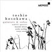 t. Hosokawa - Toshio Hosokawa: Quintets & Solos