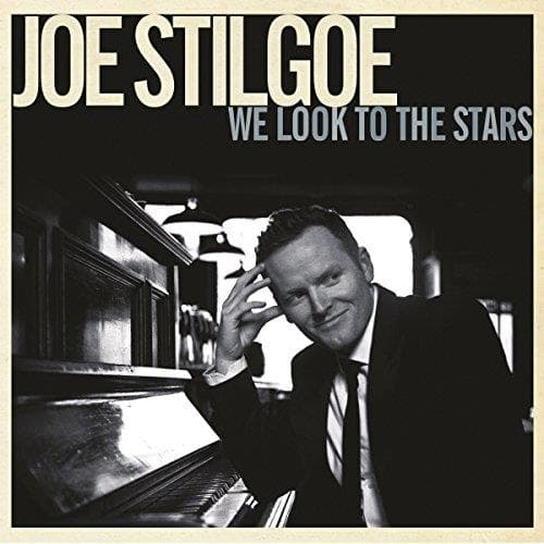 Joe Stilgoe - We Look To The Stars (CD)