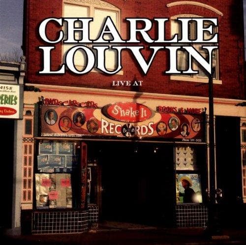 Charlie Louvin - Live At Shake It Records