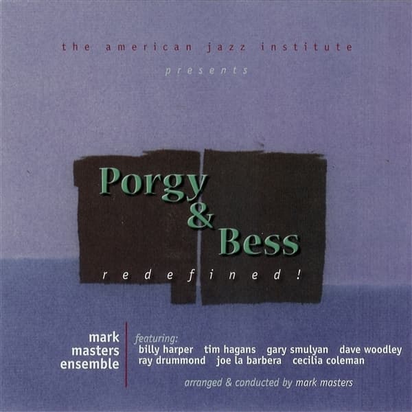 Mark Masters - Porgy & Bess Redefined (CD)