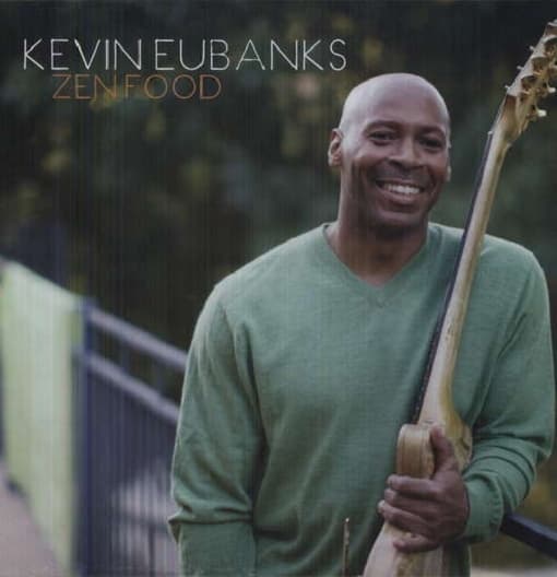 Kevin Eubanks - Zen Food (2 LP)