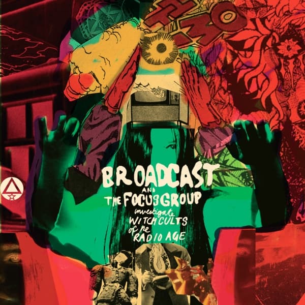 Broadcast And Focus Group - Investigate Witch Cults Of The Radio Age (LP)