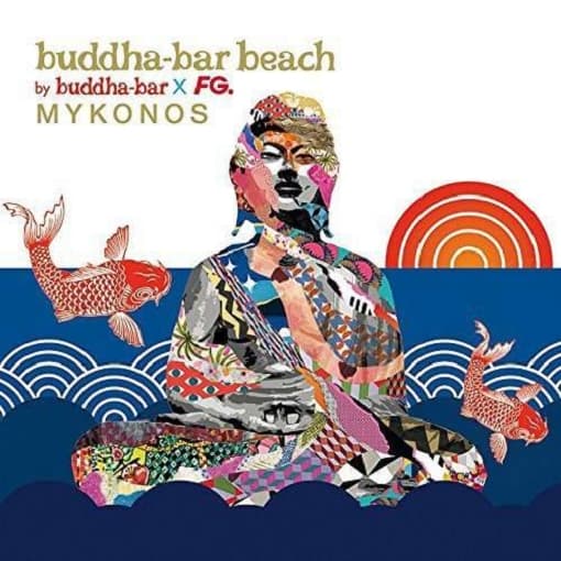 Various Artists - Buddha Bar Beach Mykonos