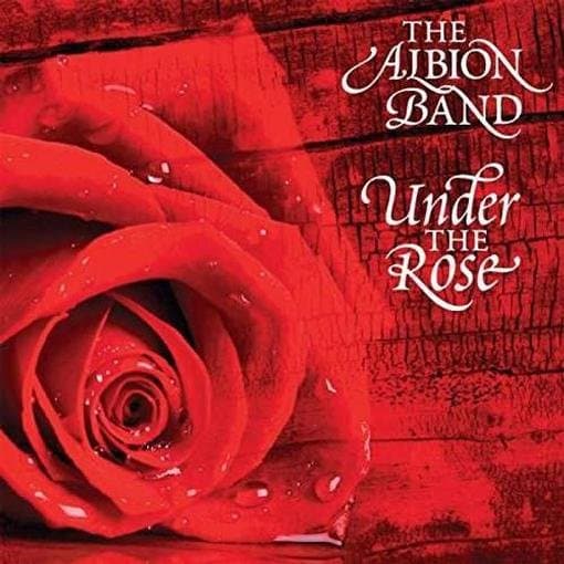 The Albion Band - Under The Rose (CD)