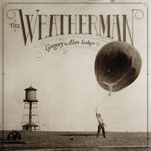 Gregory Alan Isakov - The Weatherman (LP)