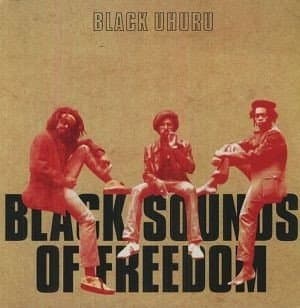 Black Uhuru - Black Sounds Of Freedom (LP)