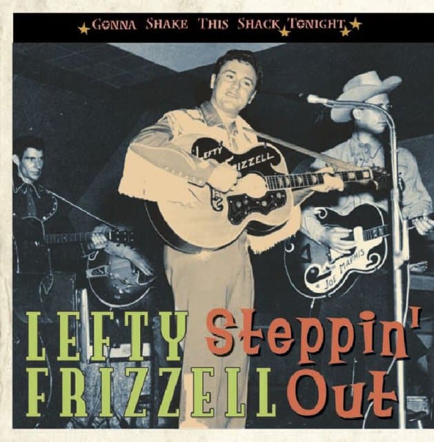 Lefty Frizzell - Steppin' Out-Gonna Shake (CD)