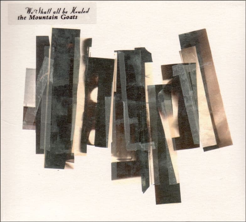 The Mountain Goats - We Shall All Be Healed (LP)