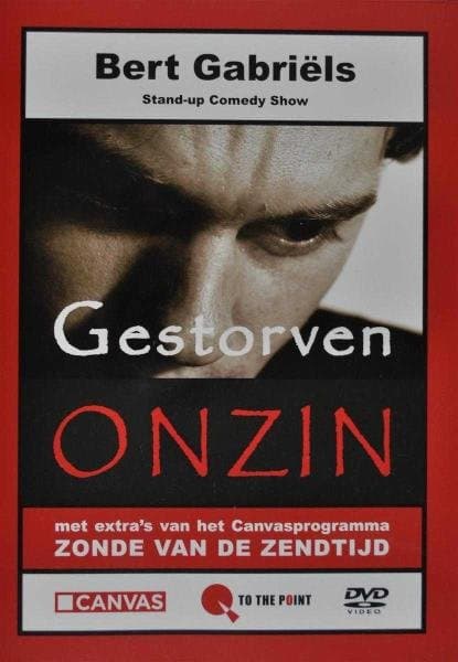 Bert Gabriels - Gestorven Onzin (DVD)