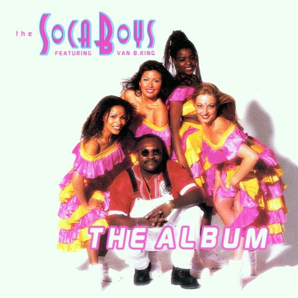 Soca Boys, Van B. King - The Album (CD)