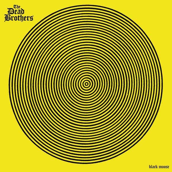 The Dead Brothers - Black Moose (LP | CD)