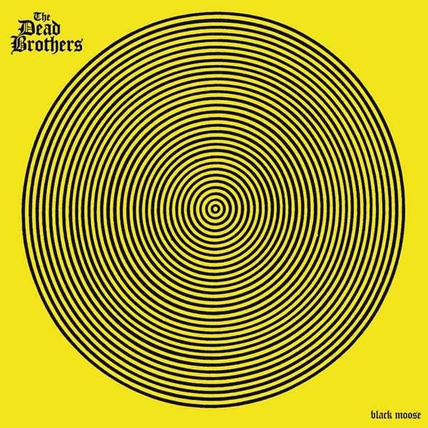 The Dead Brothers - Black Moose (LP | CD)