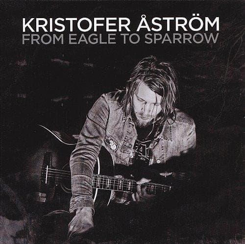 Kristofer Åström - From Eagle To Sparrow (CD)