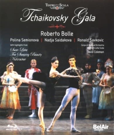 Corpo Di Ballo Ed Orch estra Del Teatro Alla Scala, David Coleman - Tchaikovsky Gala: Swan Lake | Sleeping Beauty | Nutcraker (Blu-ray)