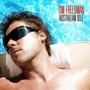 Tim Freedman - Australian Idle