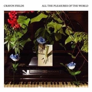 The Crayon Fields - All The Pleasures Of The World (CD)