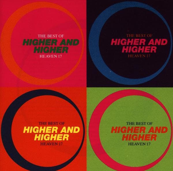 Heaven 17 - Higher & Higher / Best Of Heaven 17