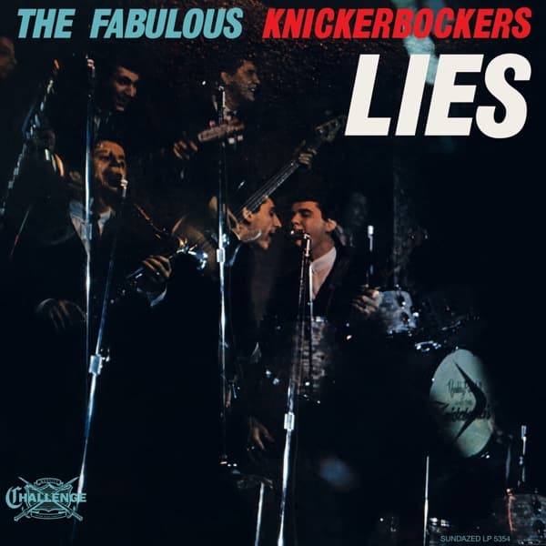 Knickerbockers - Lies (LP)